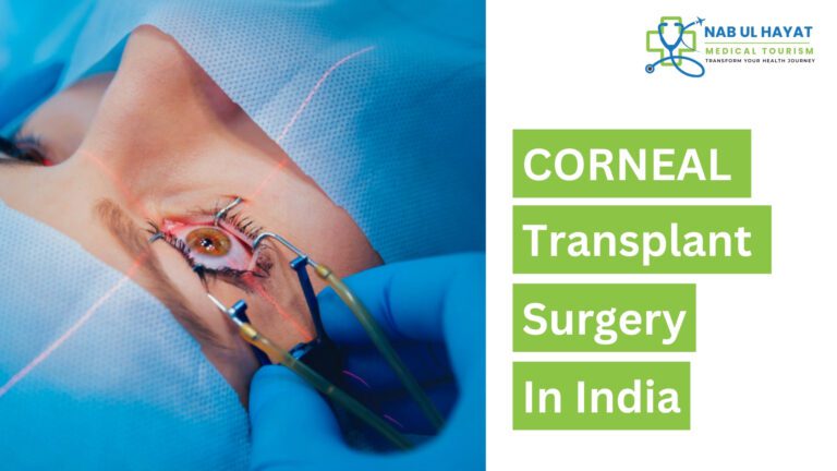 Corneal Transplant Surgery in India