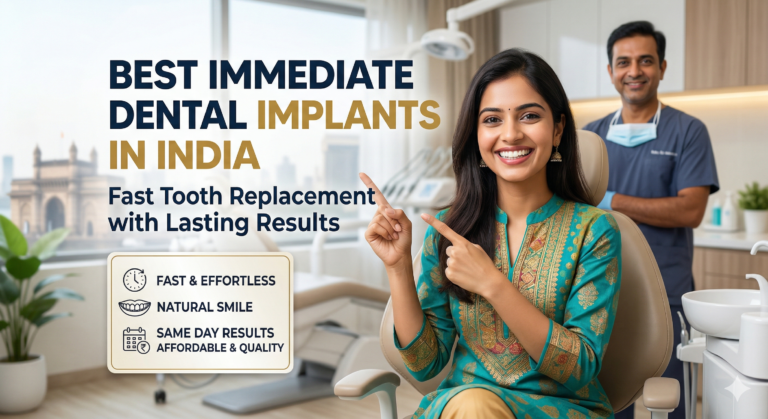 Best Immediate Dental Implant in India